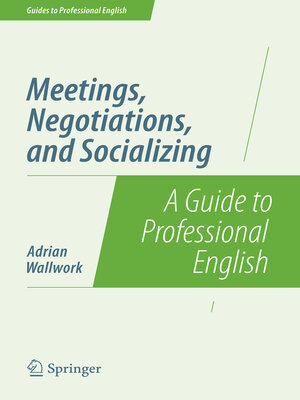 cover image of Meetings, Negotiations, and Socializing